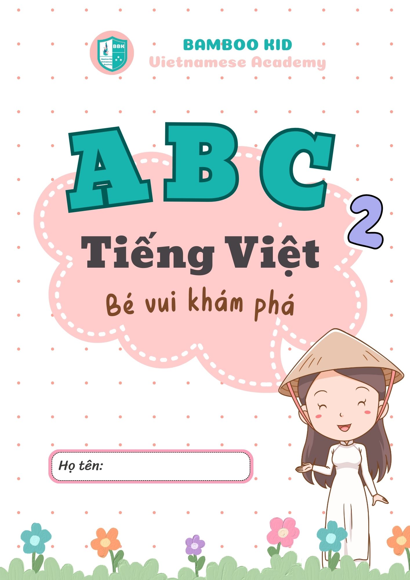 ABC Tiếng Việt - Bé vui khám phá 2
